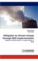 Mitigation to climate change through EMS implementation