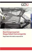 Red Empresarial: Seguridad Convergente(Spanish)