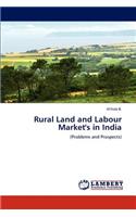 Rural Land and Labour Market's in India