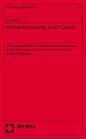 Vorhabenplanung Durch Gesetz