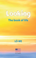 Looking