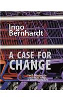 A Case for Change