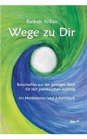 Wege zu Dir