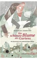 Die Schonste Blume Des Gartens