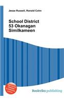 School District 53 Okanagan Similkameen