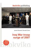 Iraq War Troop Surge of 2007