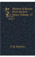 History of Russia Since Ancient Times. Volume 17