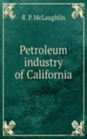 Petroleum industry of California
