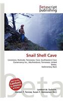 Snail Shell Cave: (English)