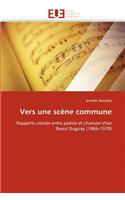 Vers Une Scène Commune
