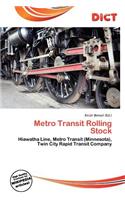 Metro Transit Rolling Stock