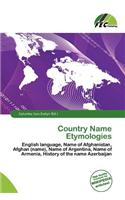 Country Name Etymologies: (English)