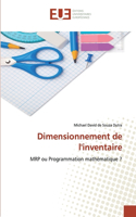 Dimensionnement de l'inventaire