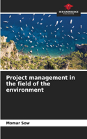 Project management in the field of the environment