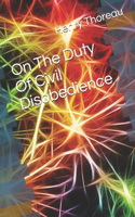 On The Duty Of Civil Disobedience