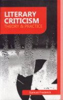 Literary Criticism : Theory And Practice