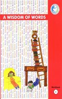 A Wisdom of Words Workbook - I
