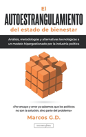 AUTOESTRANGULAMIENTO del estado de bienestar