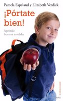 Portate bien!. Aprende buenos modales