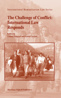 Challenge of Conflict: International Law Responds
