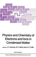 Physics and Chemistry of Electrons and Ions in Condensed Matter