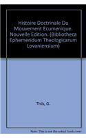 Histoire doctrinale du mouvement oecuménique