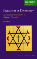 Secularism or Democracy?: Associational Governance of Religious Diversity