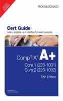 Comptia A+ Core 1 (220-1001) And Core 2 (220-1002) Cert Guide | Fifth Edition| By Pearson