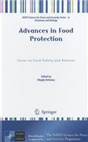 Advances in Food Protection: Focus on Food Safety and Defense