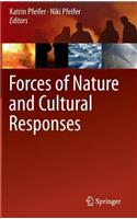 Forces of Nature and Cultural Responses