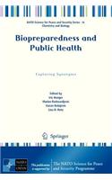 Biopreparedness and Public Health