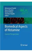 Biomedical Aspects of Histamine