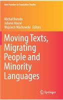 Moving Texts, Migrating People and Minority Languages