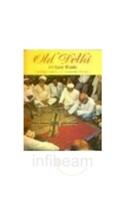 Old Delhi 10 Easy Walks