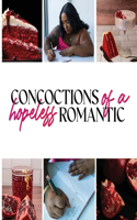 Concoctions of a Hopeless Romantic