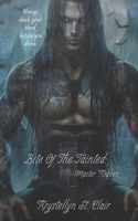 Bite Of The Tainted