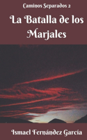 Batalla de los Marjales