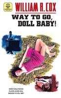 Way to Go, Doll Baby!