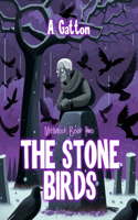 The Stone Birds
