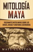 Mitología Maya