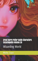 Great Harry Potter Guide Characters Encyclopedia Volume 28