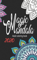 Magic mandala coloring book: Meditation Artistic Designs For You To Color