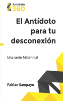 Antídoto para tu desconexión