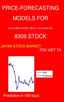 Price-Forecasting Models for Sumitomo Mitsui Trust Holdings Inc 8309 Stock: (182 Nikkei 225 Components)