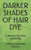 Darker Shades of Hair Dye