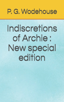 Indiscretions of Archie: New special edition