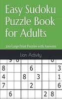 Easy Sudoku Puzzle Book for Adults