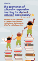 Promotion of Culturally Responsive Teaching for Student Inclusion and Equality