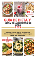 Guía de Dieta Y Lista de Alimentos de Golo