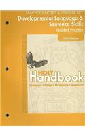 Holt Handbook Developmental Language & Sentence Skills Guided Practice: Teacher's Notes & Answer Key, Fifth Course: Grammar, Usage, Mechanics, Sentences